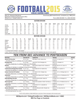 TEN from SEC ADVANCE to POSTSEASON Bowl Game Date/Time (ET) Stadium/Site *Matchup Network Advocare V100 Texas Bowl Dec