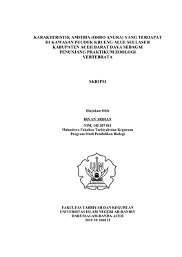 Karakteristik Amfibia (Ordo Anura) Yang Terdapat Di Kawasan Pucoek Krueng Alue Seulaseh Kabupaten Aceh Barat Daya Sebagai Penunjang Praktikum Zoologi Vertebrata
