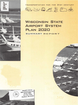 Wisconsin State Airport System Plan 2020: Summary Report