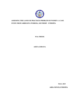 Assessing the Land Use Practices Problem of Women: a Case Study from Arbegona Woreda, Southern Ethiopia