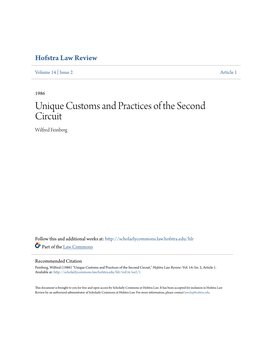 Unique Customs and Practices of the Second Circuit Wilfred Feinberg