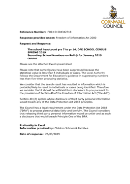 The School Headcount Yrs 7 to Yr 14, DFE SCHOOL CENSUS SPRING 2019 Secondary School Numbers on Roll @ for January 2019 Census