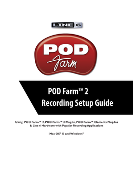 POD Farm 2 Recording Setup Guide ( Rev a )