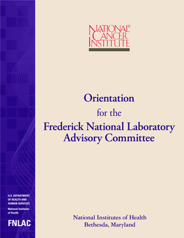 Orientation Frederick National Laboratory Advisory Committee