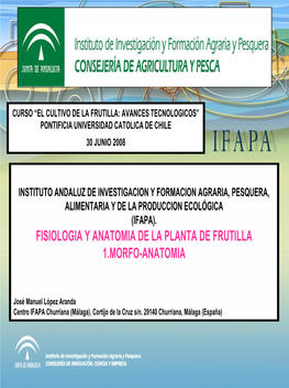 Fisiologia Y Anatomia De La Planta De Frutilla 1.Morfo-Anatomia