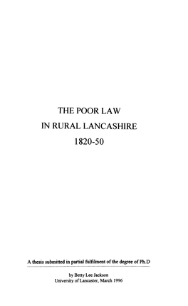 The Poor Law in Rural Lancashire 1820-50
