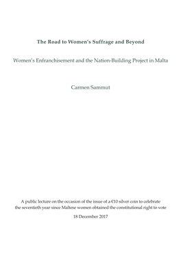 The Road to Women's Suffrage and Beyond Women's Enfranchisement