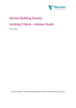 Vernon Building Society Lending Criteria – Adviser Guide