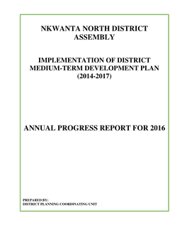 Nkwanta North District Assembly Annual Progress