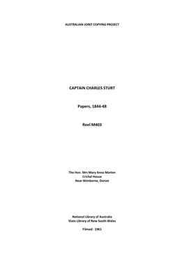 CAPTAIN CHARLES STURT Papers, 1844-48 Reel M403