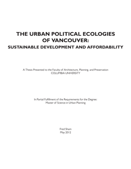 The Urban Political Ecologies of Vancouver: Sustainable Development and Affordability