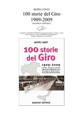 100 Storie Del Giro 1909-2009 GRAPHOT EDITRICE