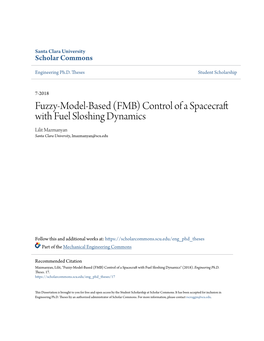 (FMB) Control of a Spacecraft with Fuel Sloshing Dynamics Lilit Mazmanyan Santa Clara University, Lmazmanyan@Scu.Edu