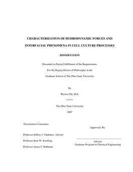 Characterization of Hydrodynamic Forces and Interfacial Phenomena In