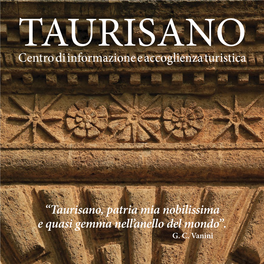 Centro Di Informazione E Accoglienza Turistica “Taurisano, Patria Mia