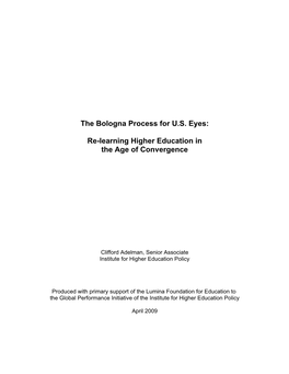 The Bologna Process for U.S. Eyes: Re-Learning Higher Education in the Age of Convergence