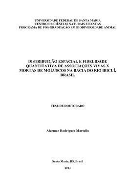 Universidade Federal De Santa Maria Centro De Ciências Naturais E Exatas Programa De Pós-Graduação Em Biodiversidade Animal