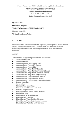 ANSWERS to QUESTIONS on NOTICE Finance and Administration Portfolio Australian Electoral Commission Budget Estimates Hearing – May 2007