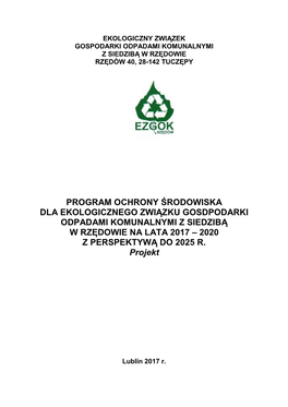 Program Ochrony Środowiska Dla Ekologicznego Związku Gosdpodarki Odpadami Komunalnymi Z Siedzibą W Rzędowie Na Lata 2017 – 2020 Z Perspektywą Do 2025 R