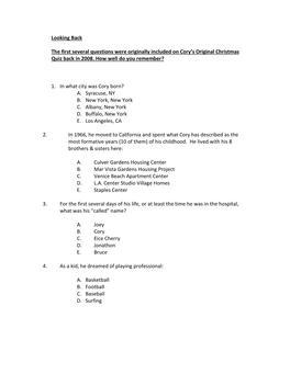 Looking Back the First Several Questions Were Originally Included on Cory's Original Christmas Quiz Back in 2008. How Well Do