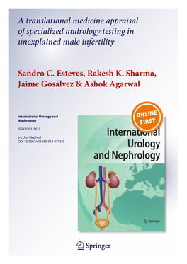 A Translational Medicine Appraisal of Specialized Andrology Testing in Unexplained Male Infertility