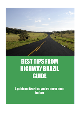 Best Tips from Highway Brazil Guide