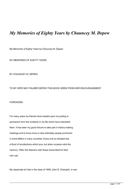 My Memories of Eighty Years by Chauncey M. Depew</H1>