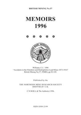 Accidents in the Flintshire and Denbighshire Lead Mines 1873-1914” British Mining No.57, NMRS, Pp.92-105