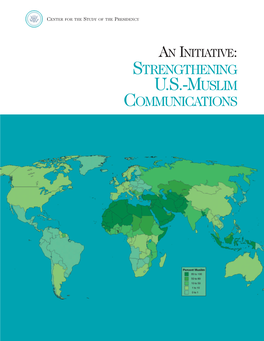 Strengthening U.S.-Muslim Communications an Initiative: Strengthening U.S.-Muslim Communications