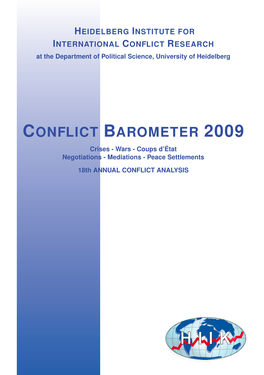 CONFLICT BAROMETER 2009 Crises - Wars - Coups D’Etat´ Negotiations - Mediations - Peace Settlements