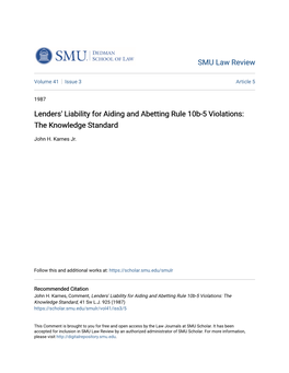 Lenders' Liability for Aiding and Abetting Rule 10B-5 Violations: the Knowledge Standard