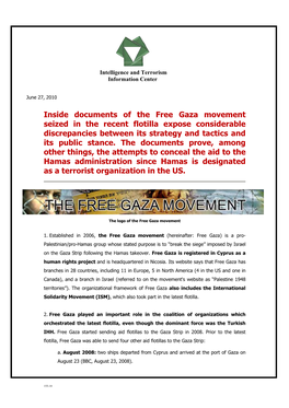 Inside Documents of the Free Gaza Movement Seized in the Recent Flotilla Expose Considerable Discrepancies Between Its Strategy and Tactics and Its Public Stance