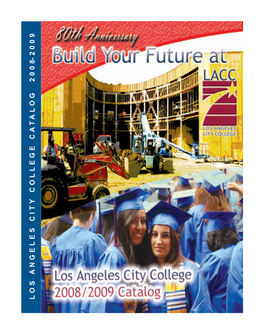 Los Angeles City College Ca T Alog 200 8 -200 9