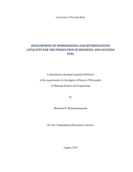 Development of Homogeneous and Heterogeneous Catalysts for the Production of Biodiesel and Aviation Fuel