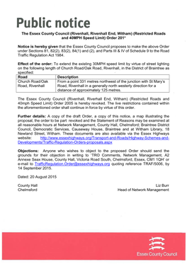 The Essex County Council (Rivenhall, Rivenhall End, Witham) (Restricted Roads and 40MPH Speed Limit) Order 201*