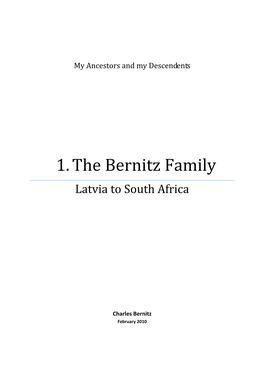 1. the Bernitz Family Latvia to South Africa