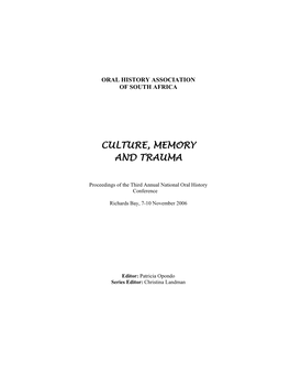 Culture, Memory and Trauma