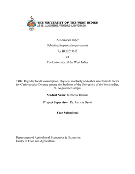 A Research Paper Submitted in Partial Requirements for HUEC 3012 of the University of the West Indies