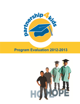 Program Evaluation 2012-2013 Market a Message from the President
