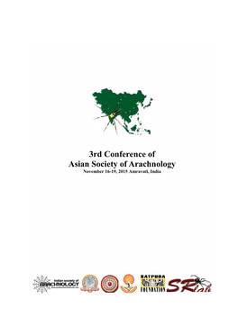 3Rd Conference of Asian Society of Arachnology November 16-19, 2015 Amravati, India