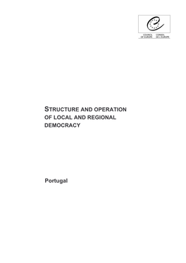STRUCTURE and OPERATION of LOCAL and REGIONAL DEMOCRACY Portugal