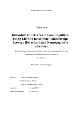Individual Differences in Face Cognition: Using Erps to Determine Relationships Between Behavioral and Neurocognitive Indicators