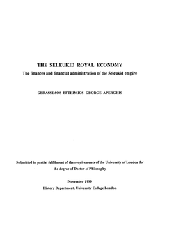 THE SELEUKH) ROYAL ECONOMY the Finances and Financial Administration of the Seleukid Empire