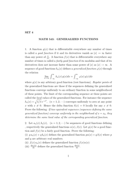 SET 4 MATH 543: GENERALIZED FUNCTIONS 1. a Function G(X) That