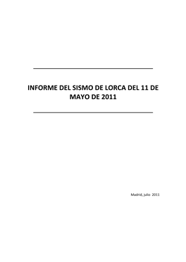 Informe Del Sismo De Lorca Del 11 De Mayo De 2011