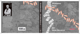 Running Dog by Don Delillo Running Dog Delillo’S Running Dog, Originally Running Published in 1978, Follows Moll Robbins, a New York City “