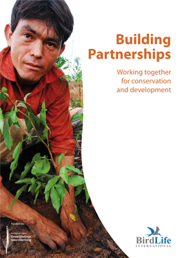 Building Partnerships Working Together for Conservation and Development