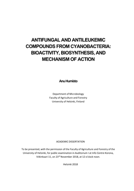 Antifungal and Antileukemic Compounds from Cyanobacteria: Bioactivity, Biosynthesis, and Mechanism of Action