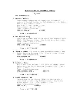 NEW ADDITIONS to PARLIAMENT LIBRARY English 000 GENERALITIES 1 Chauhan, Kaushal Open Access E-Resources in Library
