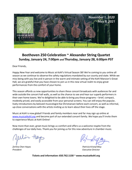 Beethoven 250 Celebration Alexander String Quartet Zakarias Grafilo & Frederick Lifsitz, Violins Paul Yarbrough, Viola Sandy Wilson, Cello